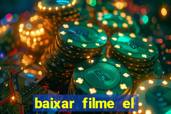 baixar filme el dorado (1966 dublado)